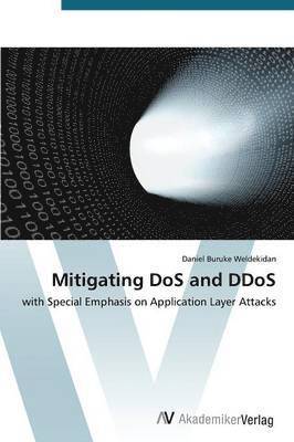 Mitigating DoS and DDoS 1
