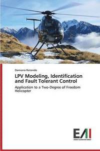bokomslag Lpv Modeling, Identification and Fault Tolerant Control