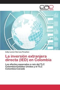 bokomslag La inversin extranjera directa (IED) en Colombia