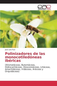 bokomslag Polinizadores de las monocotiledneas ibricas