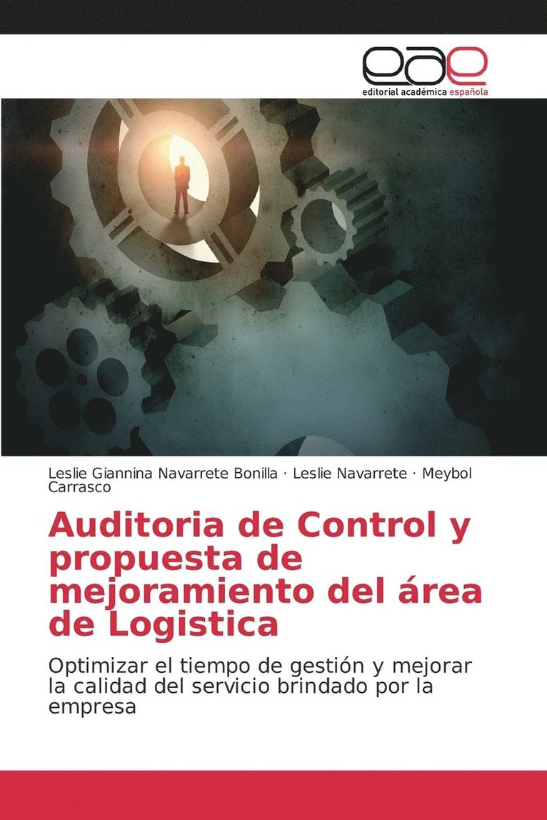Auditoria de Control y propuesta de mejoramiento del rea de Logistica 1
