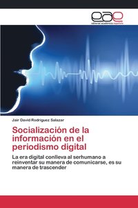 bokomslag Socializacin de la informacin en el periodismo digital
