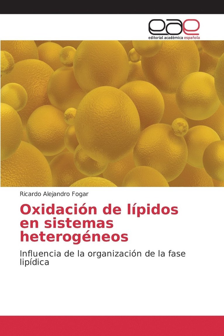 Oxidacin de lpidos en sistemas heterogneos 1
