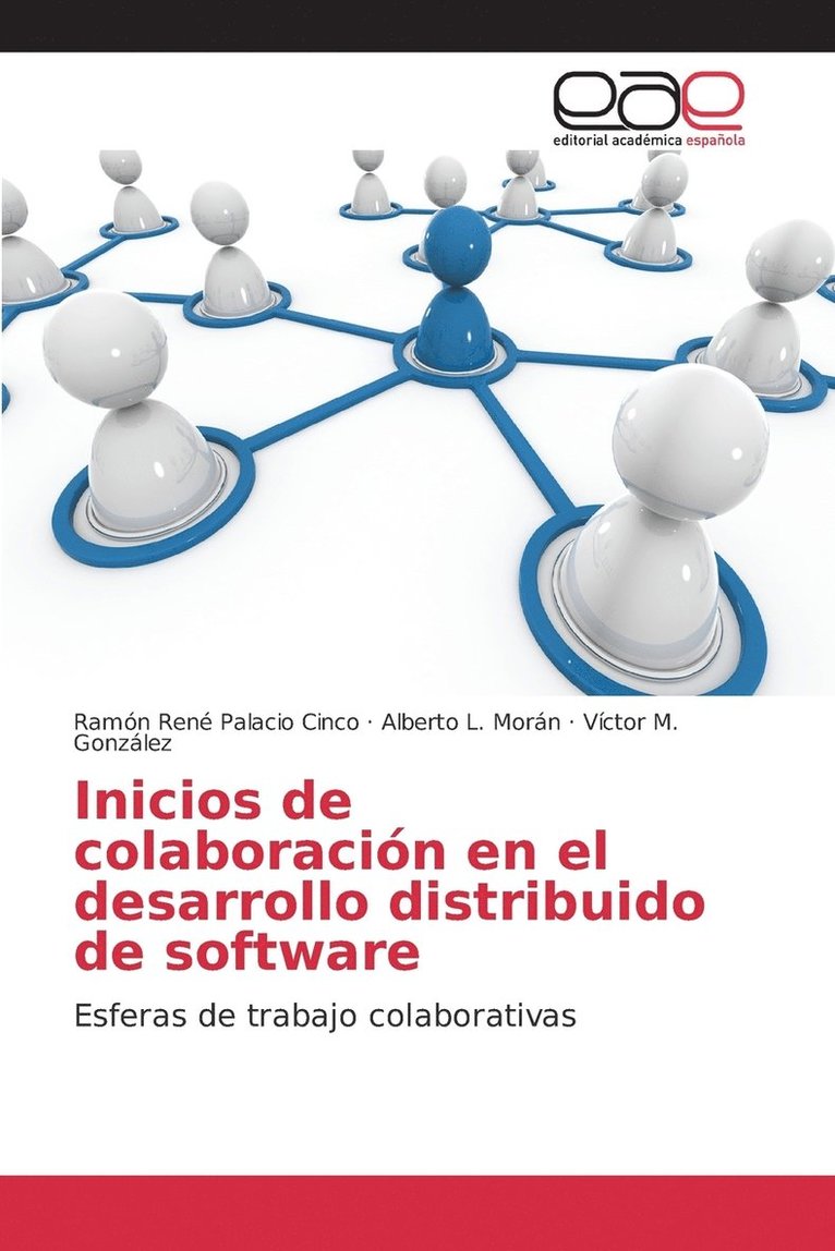 Inicios de colaboracin en el desarrollo distribuido de software 1
