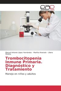 bokomslag Trombocitopenia Inmune Primaria. Diagnstico y Tratamiento