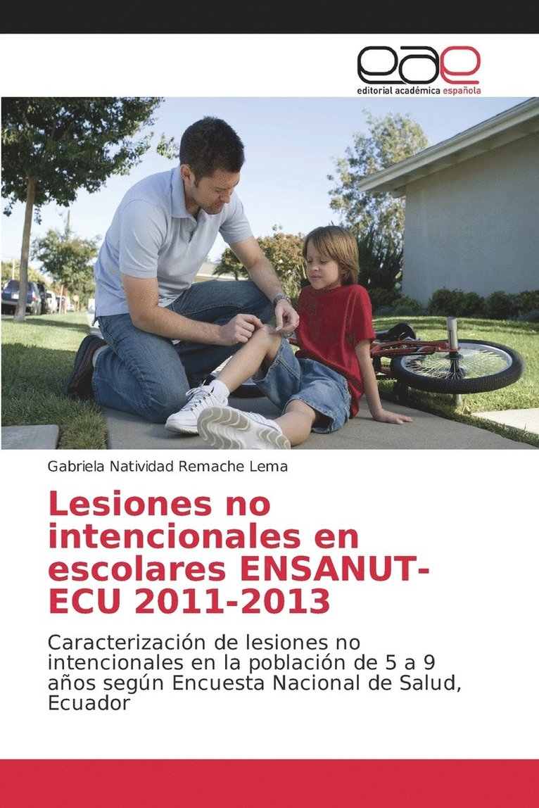 Lesiones no intencionales en escolares ENSANUT-ECU 2011-2013 1