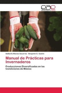 bokomslag Manual de Prcticas para Invernaderos