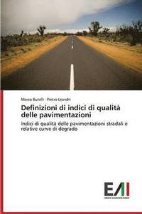 bokomslag Definizioni Di Indici Di Qualita Delle Pavimentazioni