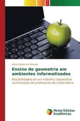 bokomslag Ensino de geometria em ambientes informatizados