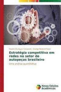 bokomslag Estratgia competitiva em redes no setor de autopeas brasileiro