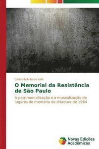 bokomslag O Memorial da Resistncia de So Paulo