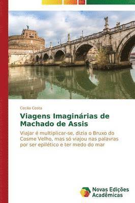 Viagens Imaginárias de Machado de Assis