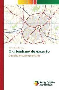 bokomslag O urbanismo de exceo