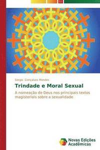 bokomslag Trindade e Moral Sexual