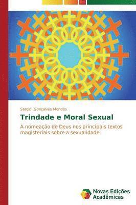 Trindade e Moral Sexual 1
