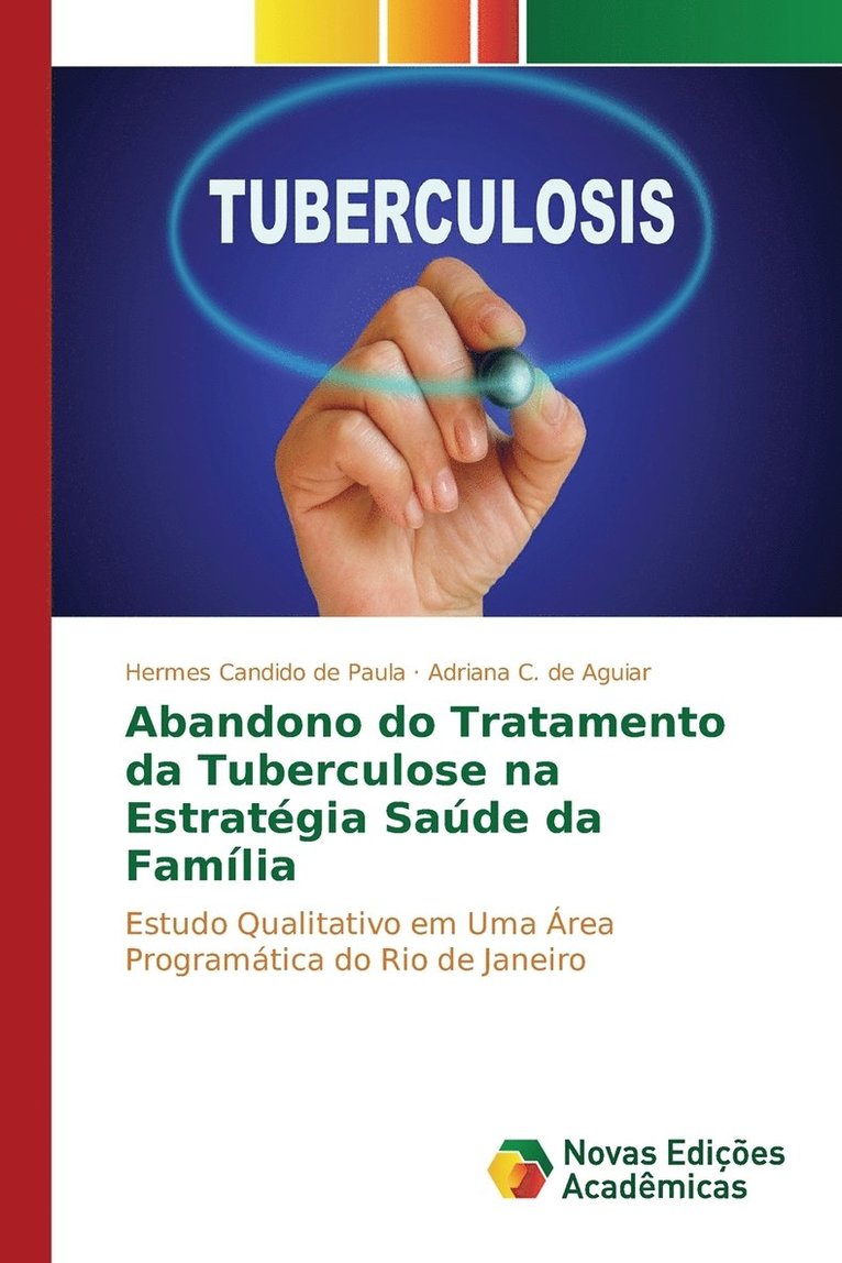 Abandono do Tratamento da Tuberculose na Estratgia Sade da Famlia 1