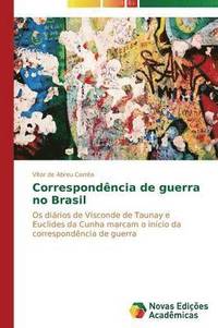 bokomslag Correspondncia de guerra no Brasil