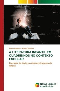 bokomslag A Literatura Infantil Em Quadrinhos No Contexto Escolar