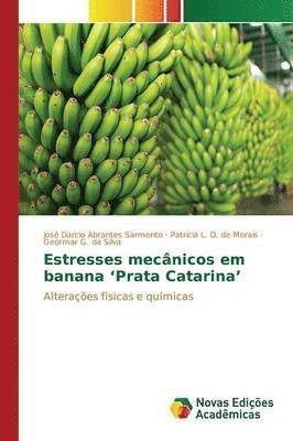 Estresses mecnicos em banana 'Prata Catarina' 1
