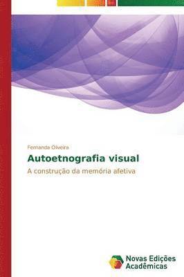 bokomslag Autoetnografia visual