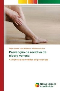bokomslag Prevenção da recidiva da úlcera venosa