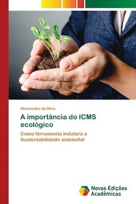 A importncia do ICMS ecolgico 1