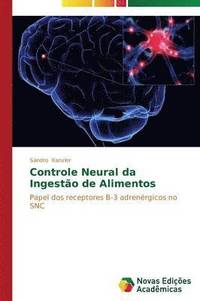 bokomslag Controle Neural da Ingesto de Alimentos