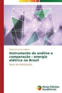 bokomslag Instrumento de anlise e comparao - energia eltrica no Brasil