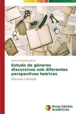 bokomslag Estudo de generos discursivos sob diferentes perspectivas teoricas
