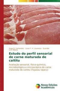 bokomslag Estudo do perfil sensorial de carne maturada de caititu