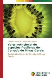 bokomslag Valor nutricional de espcies frutferas do Cerrado de Minas Gerais