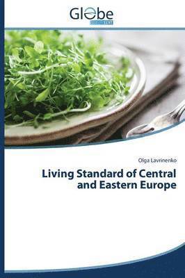 bokomslag Living Standard of Central and Eastern Europe