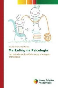 bokomslag Marketing na Psicologia