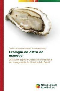 bokomslag Ecologia da ostra do mangue