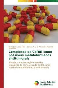 bokomslag Complexos de Co(III) como possveis metalofrmacos antitumorais