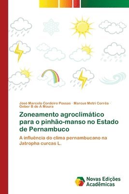 Zoneamento agroclimtico para o pinho-manso no Estado de Pernambuco 1