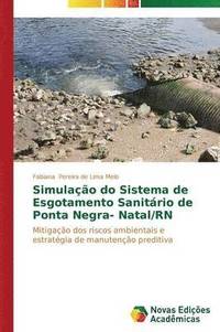 bokomslag Simulao do Sistema de Esgotamento Sanitrio de Ponta Negra- Natal/RN