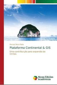 bokomslag Plataforma Continental & GIS