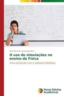 O uso de simulaes no ensino da Fsica 1