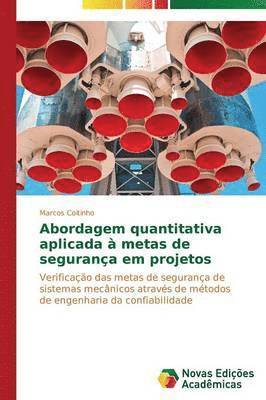 Abordagem quantitativa aplicada  metas de segurana em projetos 1