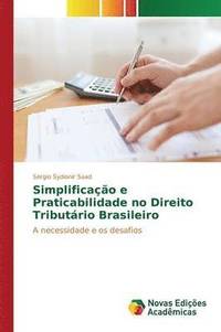 bokomslag Simplificao e Praticabilidade no Direito Tributrio Brasileiro