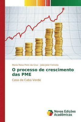 bokomslag O processo de crescimento das PME