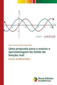 bokomslag Uma proposta para o ensino e aprendizagem de limite de funo real