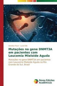 bokomslag Mutaes no gene DNMT3A em pacientes com Leucemia Mieloide Aguda