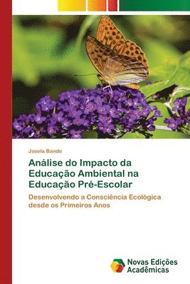 Análise do Impacto da Educação Ambiental na Educação Pré-Escolar 1