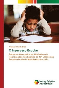 bokomslag O Insucesso Escolar