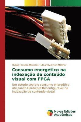 Consumo energtico na indexao de contedo visual com FPGA 1