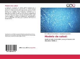 María Refugio Patiño Moreno, Guadalupe Izquierdo C - Modelo de salud, Häftad