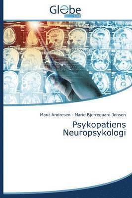 bokomslag Psykopatiens Neuropsykologi