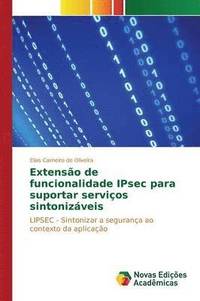 bokomslag Extenso de funcionalidade IPsec para suportar servios sintonizveis